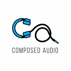 Composed Audio