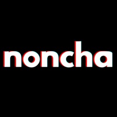 NONCHA