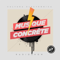 Musique Concrète Radio Show
