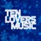 Ten Lovers Music