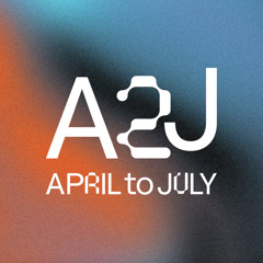 April to July