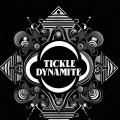 -|| TICKLE DYNAMITE ||-