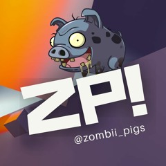 Zombii Pigs