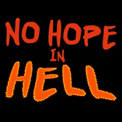 No Hope In Hell
