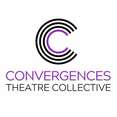 Convergences Theatre Collective