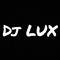 DJ LUX