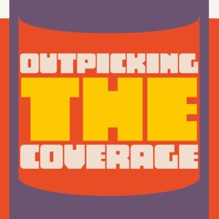 OutPicking the Coverage