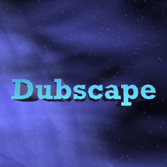 Dubscape