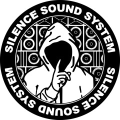 SILENCE SOUND SYSTEM