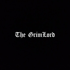 THE GRIM LORD