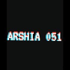 ARSHIA 051