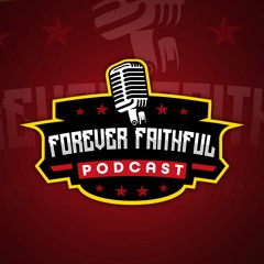 Forever Faithful Podcast