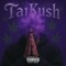 TaiKush