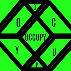 OCCUPY