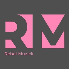 Rebel Muzick