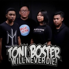 TONI BOSTER WILL NEVER DIE