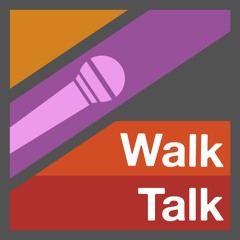 Walk Talk