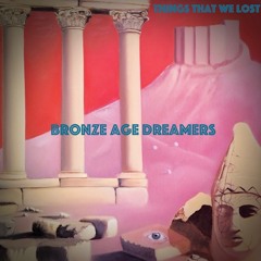 Bronze Age Dreamers
