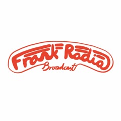 Frank Radio Broadcast