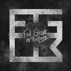 First Giraffe On The Moon (Demos)