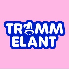 Trammelant