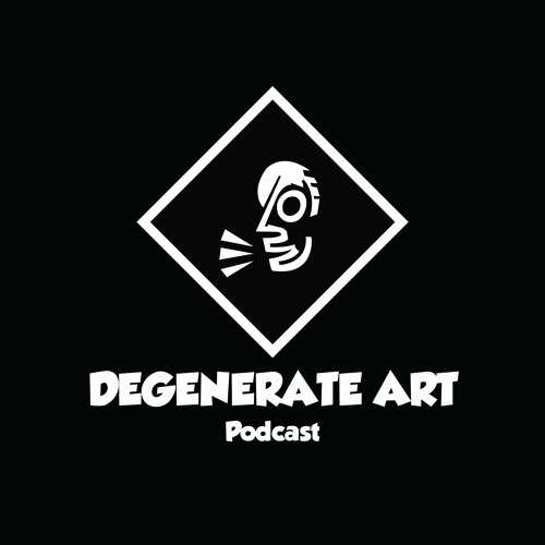 Degenerate Art Podcast’s avatar