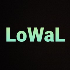 LoWaL