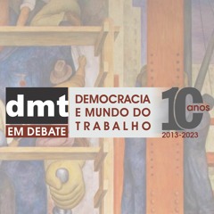 10 anos do DMT em Debate