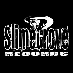 Slime Grove Records