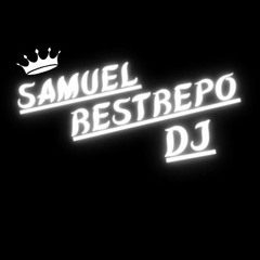 Samuel Restrepo DJ