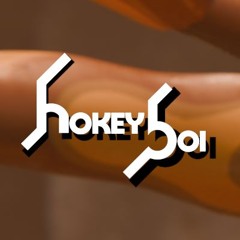 hokey boi