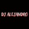 DJ ALEJANDRO