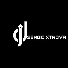 DJ SÉRGIO XTROVA