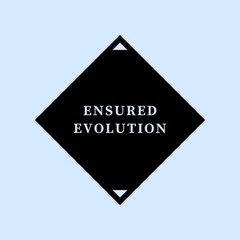 Ensured Evolution