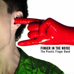 The Plastic Finger Band