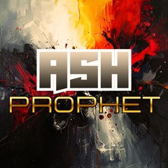 Ash Prophet