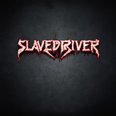 Slavedriver