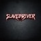 Slavedriver