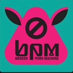 Broken Pork Machine