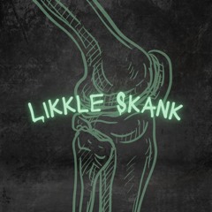 Likkle Skank