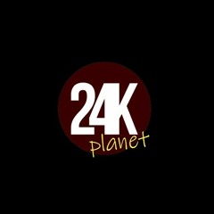 24kplanet
