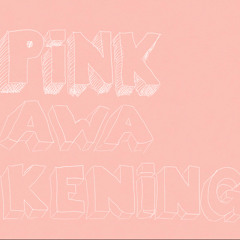 Pink_Awakening