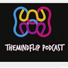themindflip podcast