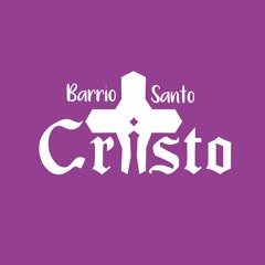 BARRIO DE SANTO CRISTO