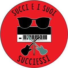Succi e i suoi Succiessi
