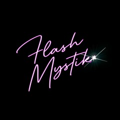 Flash Mystik