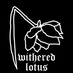 WITHERED LOTUS RECORDS