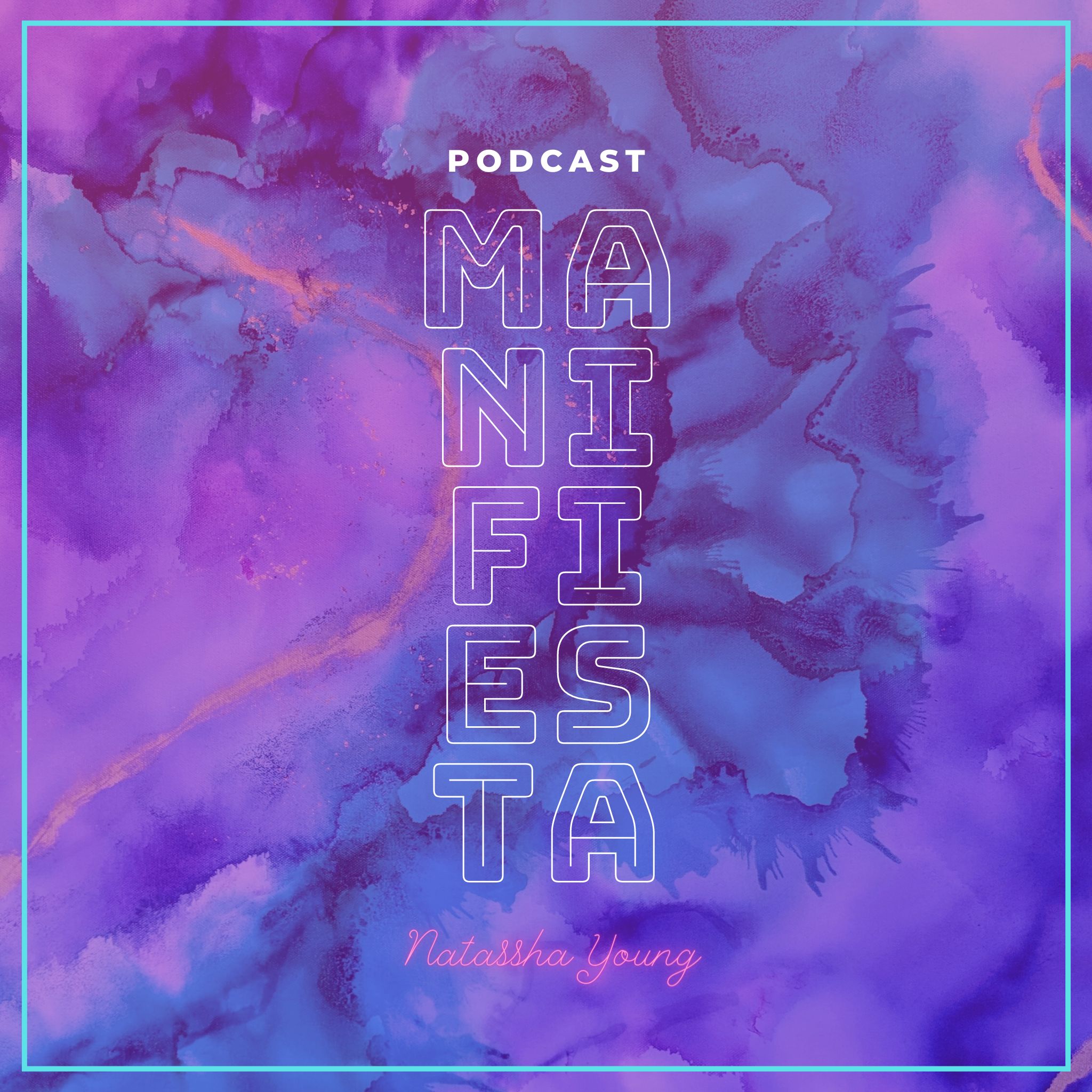 ManiFiesta - Natassha Young