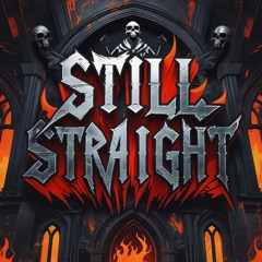 Still Straight