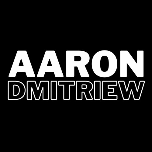 Aaron Dmitriew’s avatar
